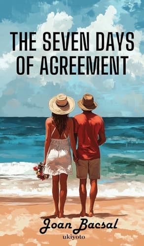 The Seven Days of Agreement von Ukiyoto Publishing