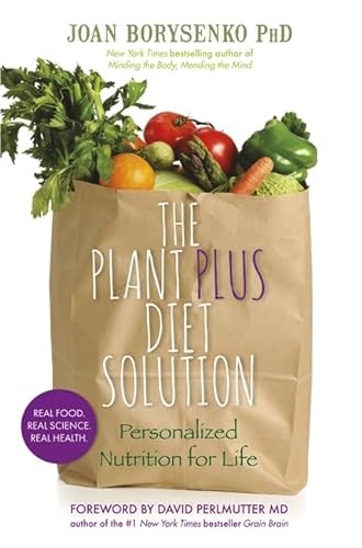 The PlantPlus Diet Solution: Personalized Nutrition For Life