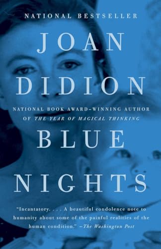 Blue Nights: A Memoir von Vintage