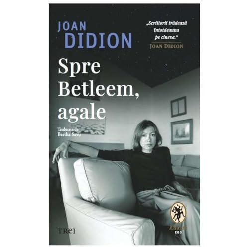 Spre Betleem, Agale von Trei
