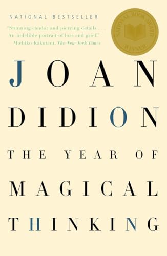 The Year of Magical Thinking: National Book Award Winner (Vintage International)