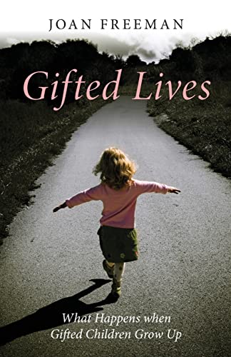 Gifted Lives: What Happens when Gifted Children Grow Up von Routledge