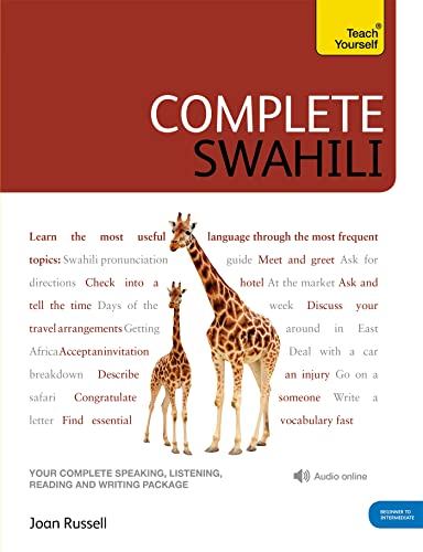 Complete Swahili Beginner to Intermediate Course: (Book and audio support) (Teach Yourself) von Hodder And Stoughton Ltd.