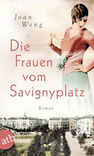 Die Frauen vom Savignyplatz: Roman von Aufbau Taschenbuch Verlag