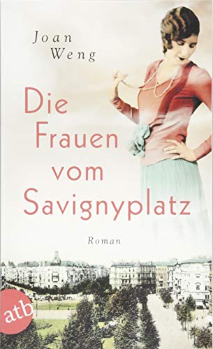 Die Frauen vom Savignyplatz: Roman