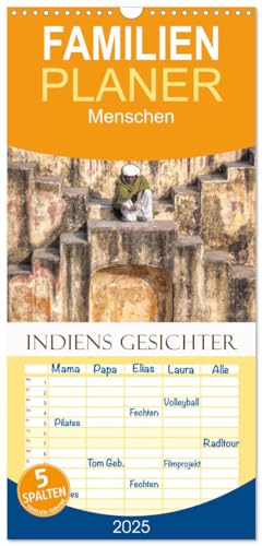 Familienplaner 2025 - Indiens Gesichter mit 5 Spalten (Wandkalender, 21 cm x 45 cm), CALVENDO von CALVENDO