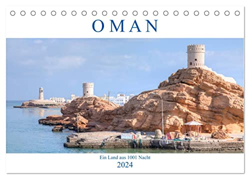 Oman - Ein Land aus 1001 Nacht (Tischkalender 2024 DIN A5 quer), CALVENDO Monatskalender von CALVENDO