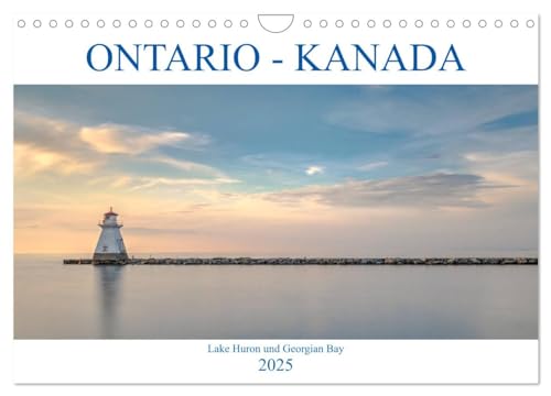 Ontario Kanada, Lake Huron und Georgian Bay (Wandkalender 2025 DIN A4 quer), CALVENDO Monatskalender von CALVENDO