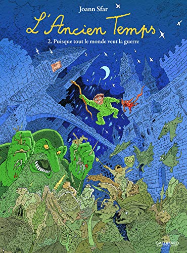 L'Ancien Temps (Tome 2-Puisque tout le monde veut la guerre)