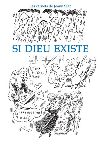 Si Dieu existe: Les carnets de Joann Sfar von Éditions Delcourt