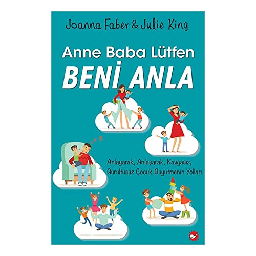 Anne Baba Lütfen Beni Anla