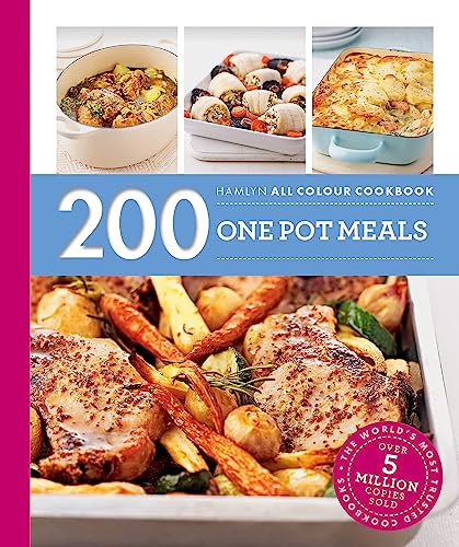 Hamlyn All Colour Cookery: 200 One Pot Meals: Hamlyn All Colour Cookbook