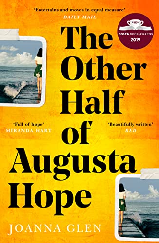 The Other Half of Augusta Hope: The best-selling, heart-warming debut novel shortlisted for the Costa First Novel Award von Harper Collins Publ. UK