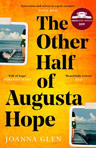 The Other Half of Augusta Hope: The best-selling, heart-warming debut novel shortlisted for the Costa First Novel Award von Harper Collins Publ. UK