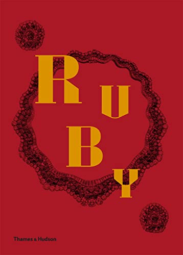 Ruby: The King of Gems von Thames & Hudson