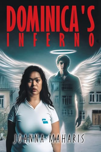 Dominica's Inferno Dominica's Inferno von Aspire Publishing Hub, LLC