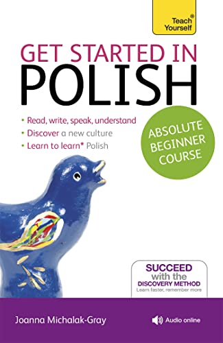Get Started in Polish Absolute Beginner Course: (Book and audio support) (Teach Yourself) von Teach Yourself