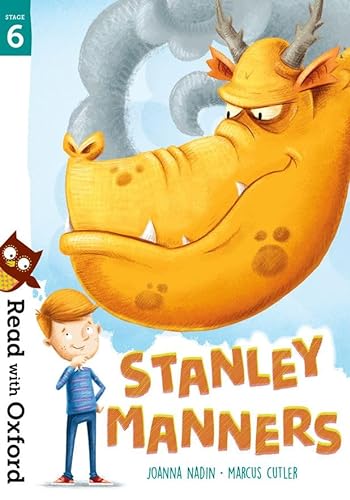 Read with Oxford: Stage 6: Stanley Manners von Oxford University Press