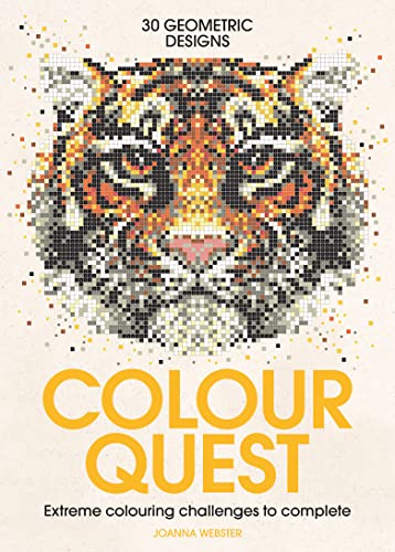 Colour Quest: Extreme Colouring Challenges to Complete: 1