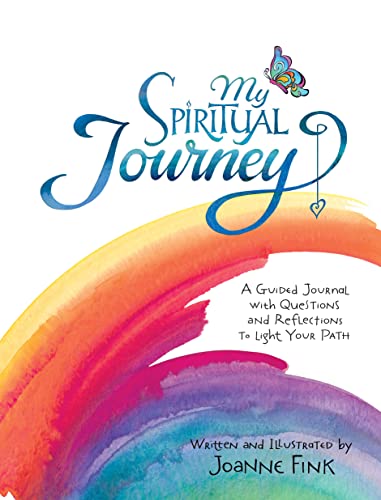 My Spiritual Journey: A Guided Journal with Questions and Reflections to Light Your Path von Fox Chapel Publishing