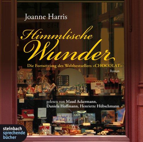 Himmlische Wunder. Roman. 6 CDs