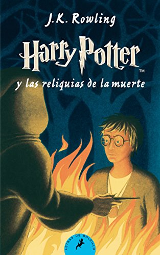 Harry Potter 7 y las reliquias de la muerte: Harry Potter y las reliquias de la muerte - Paperback