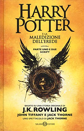 Harry Potter e la maledizione dell'erede: Parte uno e due. Scriptbook (Fuori collana Salani) Harry Potter e la maledizione dell'erede: Parte uno e due. Scriptbook (Fuori collana Salani) von Salani