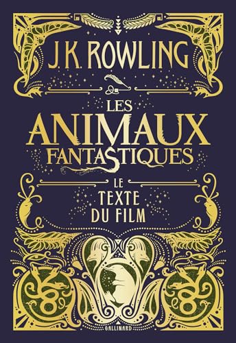 Les animaux fantastiques: Le texte du film