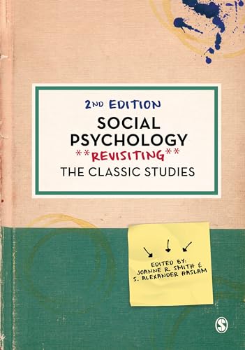 Social Psychology: Revisiting the Classic Studies von Sage Publications