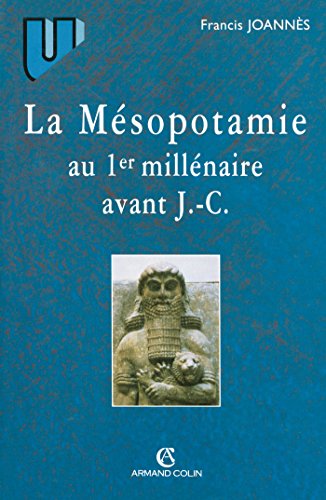 La Mésopotamie au 1er millénaire avant J.-C. von ARMAND COLIN