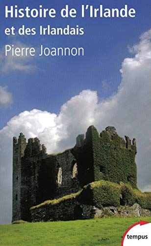 HISTOIRE DE L'IRLANDE ET DES IRLANDAIS von TEMPUS PERRIN
