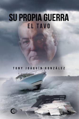 Su propia guerra: El tavo (Caligrama) von Caligrama