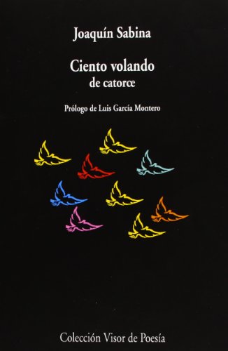 Ciento volando de catorce (Visor de Poesía, Band 468) von VISOR LIBROS, S.L.