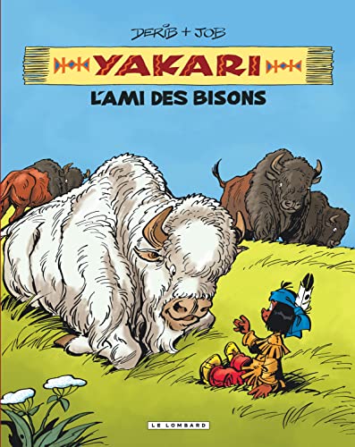 Intégrale Yakari, l'ami des animaux - Tome 4 - Yakari, l'ami des bisons von Le Lombard