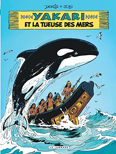 Yakari, tome 38 : la tueuse des mers