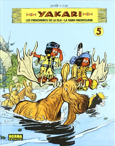 Yakari 5: Los prisioneros de la isla & La gran madriguera / Prisoners of the Island & the Large Den (INFANTIL Y JUVENIL) von -99999