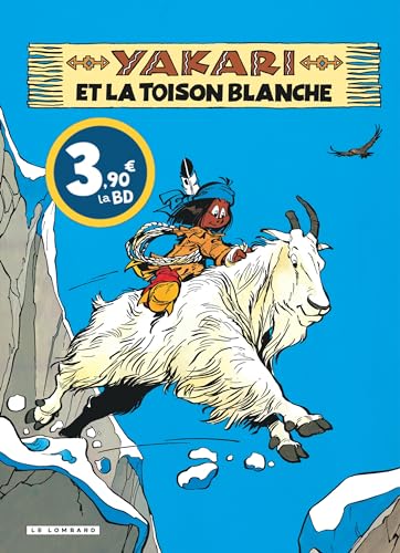 Yakari - Tome 11 - Yakari et la toison blanche von LOMBARD