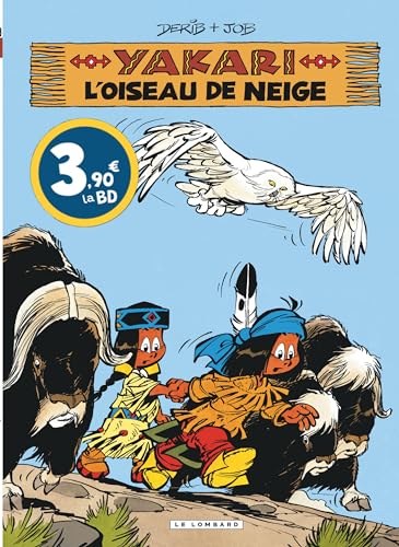Yakari - Tome 18 - L'Oiseau de neige / Edition spéciale (OPE ETE 2024) von LOMBARD