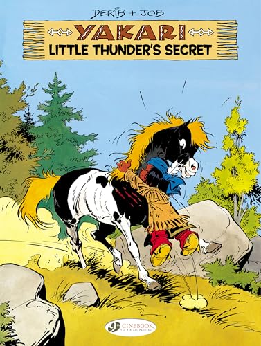 Yakari Vol.12: Little Thunders Secret: Little Thunder's Secret (Yakari, 12, Band 12)