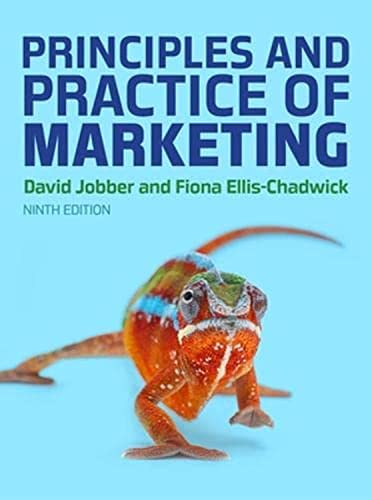 Principles and Practice of Marketing, 9e