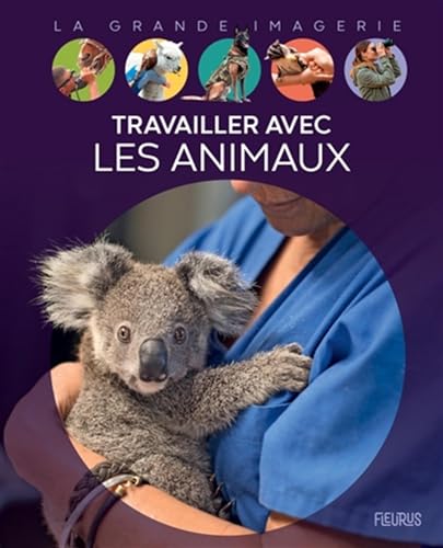 Travailler avec les animaux von FLEURUS