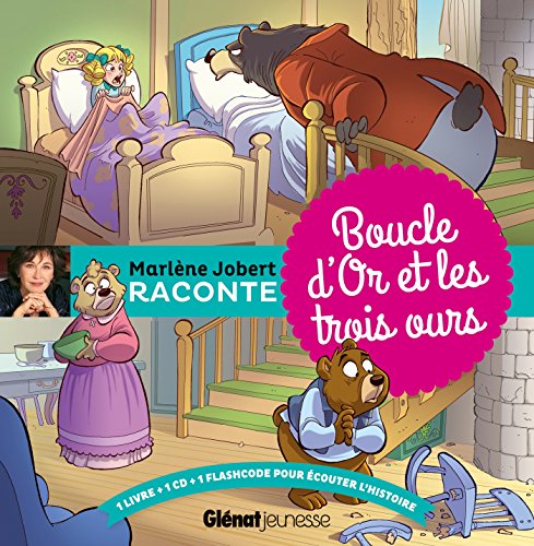 Boucle d'Or et les trois ours (book + CD): Livre CD