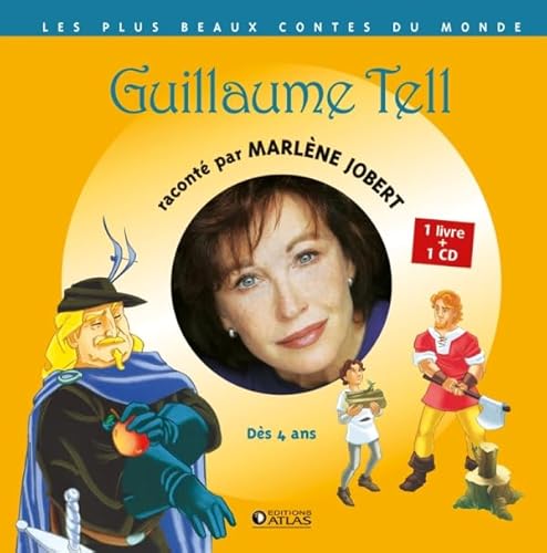 Guillaume Tell: Livre CD von GLENAT JEUNESSE
