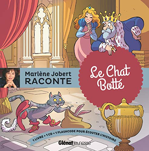 Marlene Jobert raconte... Le Chat botte (Livre + CD + Flashcode) von GLENAT JEUNESSE
