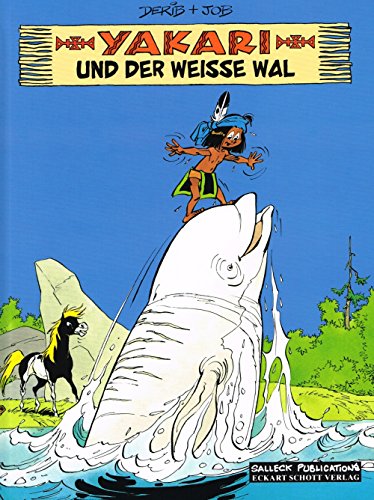 Yakari Band 21: Yakari und der weiße Wal