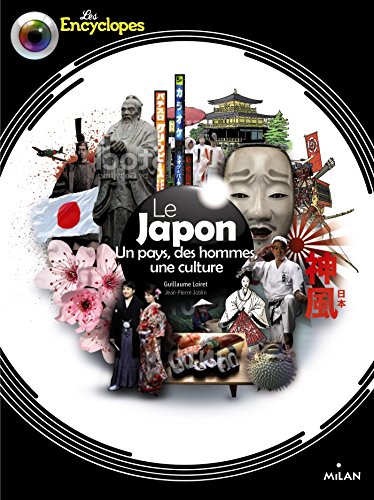 Le Japon: Un pays, des hommes, une culture von Milan