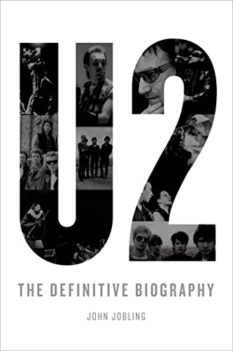 U2: The Definitive Biography