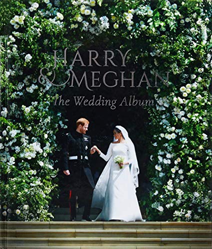 Harry & Meghan The Wedding Album