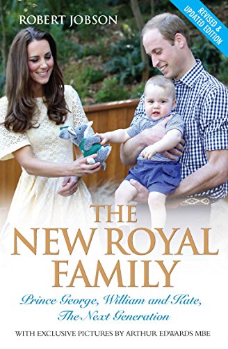 The New Royal Family - Prince George, William and Kate: The Next Generation von Blake Publishing