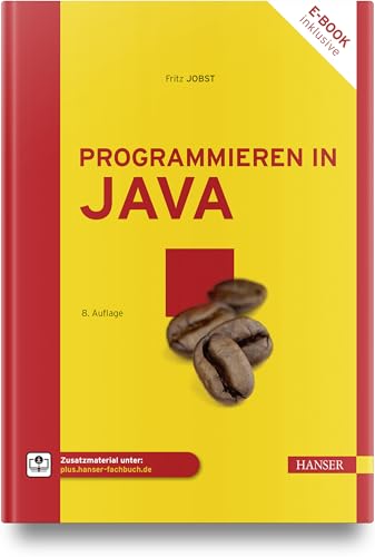 Programmieren in Java: Einfach Java lernen